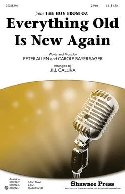 EVERYTHING OLD IS NEW AGAIN 2PT