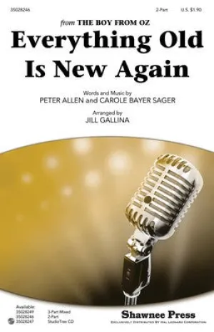 EVERYTHING OLD IS NEW AGAIN 2PT