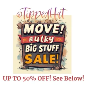 If it is BIG &amp; BULKY, my sale gets you up to 50% - See below!